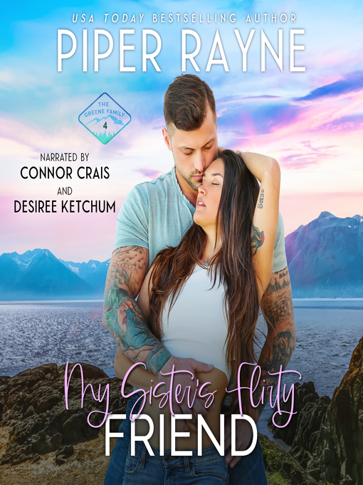 Title details for My Sister's Flirty Friend by Piper Rayne - Available